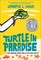 Turtle in Paradise