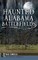 Haunted Alabama Battlefields