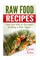 Raw Food Recipes