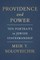 Providence and Power