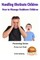 Handling Obstinate Children - How to Manage Stubborn Children