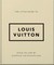 The Little Guide to Louis Vuitton