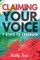 Claiming Your Voice