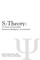 S-Theory