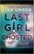 Last Girl Ghosted