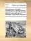Two Journeys to Jerusalem. Containing First, a Strange and True Account of the Travels of Two English Pilgrims Some Years Since, to Jerusalem, Grand Cairo, Alexandria
