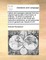 Letters and Passages Restored from the Original Manuscripts of the History of Clarissa. to Which Is Subjoined, a Collection of Such of the Moral and Instructive Sentiments, as Are Presumed to Be of General Use Volume 8 of 8
