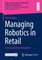 Managing Robotics in Retail