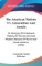 The American Nations V1, Generalities And Annals