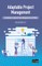 Adaptable Project Management - A Combination of Agile and Project Management for All (Pm4a)