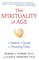 The Spirituality of Age
