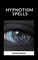 Anonymous, A: Hypnotism Spells