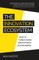 The Innovation Ecosystem