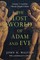 The Lost World of Adam and Eve