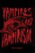 Vampires and Vampirism