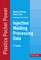 Injection Molding Processing Data