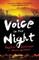 Voice in the Night