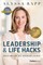 Leadership & Life Hacks