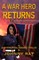A War Hero Returns