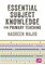 Essential Subject Knowledge for Primary Teaching