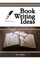 Book Writing Ideas