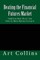 Beating the Financial Futures Market