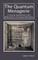 The Quantum Menagerie