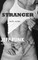 Stranger