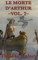 Le Morte D'Arthur -Vol. 2-