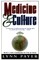 Medicine and Culture