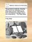 The Gardeners Kalendar, Directing What Works Are Necessary to Be Done Every Month, in the Kitchen, Fruit, and Pleasure Gardens, and in the Conservatory. ... by Philip Miller, ...