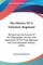 The History Of A Volunteer Regiment