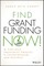 Find Grant Funding Now!