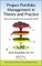 Project Portfolio Management in Theory and Practice