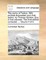 The Works of Tacitus. with Political Discourses Upon That Author, by Thomas Gordon, Esq; In Five Volumes. the Third Edition Corrected. ... Volume 4 of 5