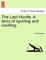 The Last Hurdle. a Story of Sporting and Courting.