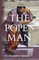 The Pope's Man