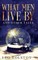 What Men Live By and Other Tales
