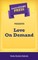 Short Story Press Presents Love On Demand
