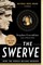 The Swerve: How the World Became Modern