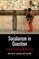 Secularism in Question