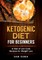 Ketogenic Diet for Beginners