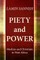 Piety and Power