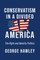 Conservatism in a Divided America