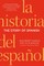 The Story of Spanish