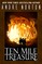 Ten Mile Treasure