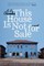 Osondu, E: This House Is Not for Sale