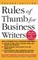 Rules of Thumb for Business Writers