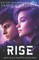 Rise