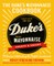 The Duke's Mayonnaise Cookbook